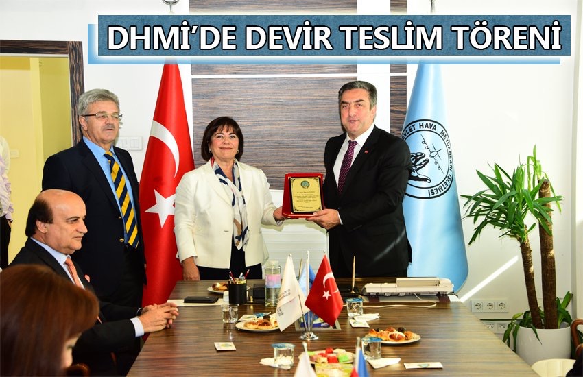 DHMİ’nin yeni patronu iş başında