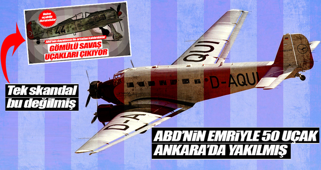Yolcu uçaklarını Ankara’da yaktılar