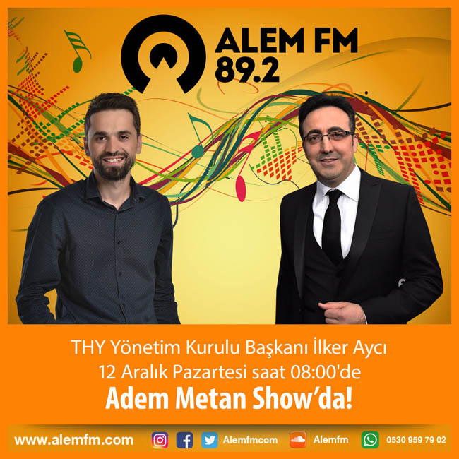 THY Patronu İlker Aycı Alem FM’de