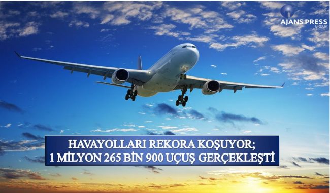 Havayolları rekora koşuyor