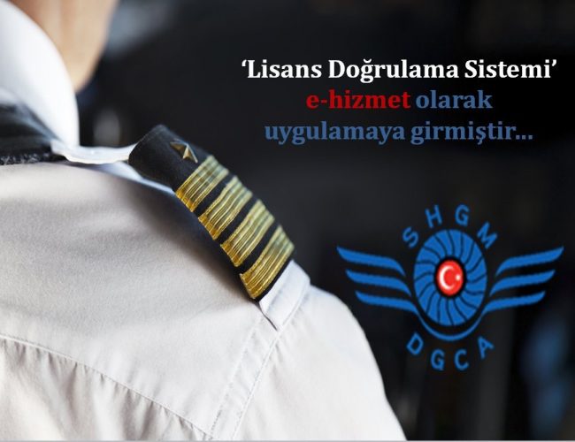 SHGM’den pilotlara “Lisans Doğrulama Sistemi”