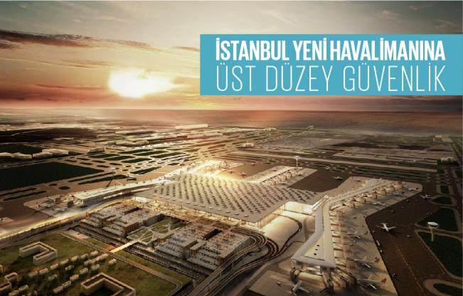 İstanbul Yeni Havalimanı’na radar tabanlı çevre güvenlik sistemi