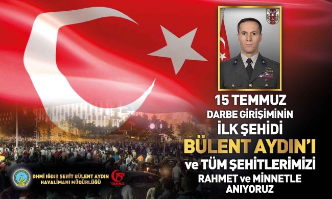 DHMİ Patronu Ocak, 15 Temmuz’un ilk şehidini andı