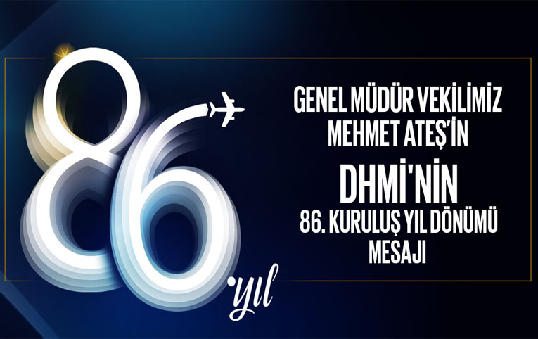 DHMİ’den 86. yıl mesajı