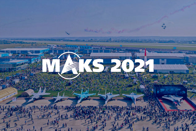 MAKS-2021’de rekor sipariş alındı