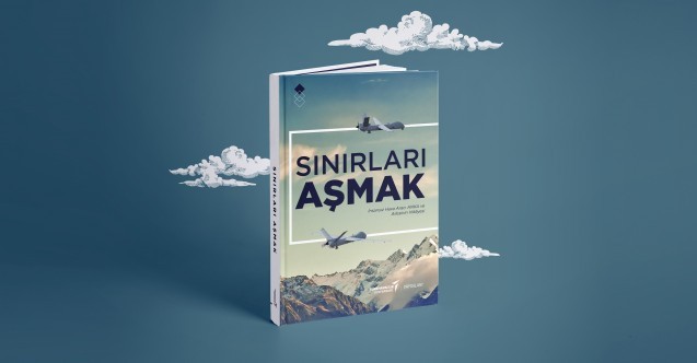 ANKA’nın “Sınırları Aşmak” kitabı yayında