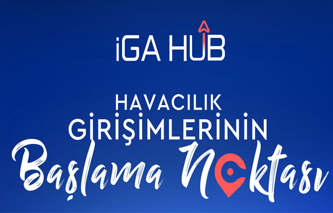 İGA,-HUB, Teknolojim var diyorsan bize katıl, programı başlattı