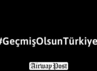 Geçmiş olsun Türkiyem