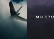 MH370 kazası Netflix’e dizi oldu