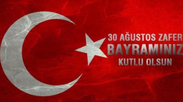 Zafer Bayramı Kutlu Olsun