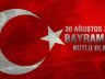 Zafer Bayramı Kutlu Olsun