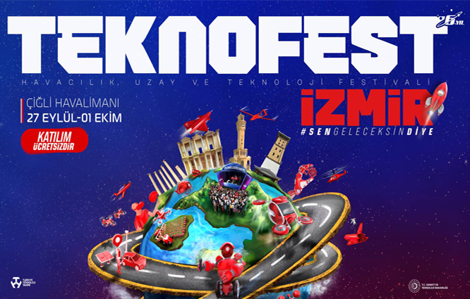 TEKNOFEST 27 Eylül’de İzmir’de 