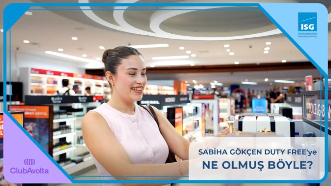 İSG’de duty free alışveriş deneyimi dönüşüyor