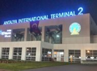 Antalya Havalimanı Terminal 2 açıklaması yaptı