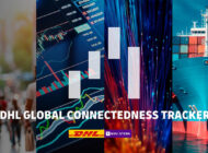 DHL Global Connectedness Tracker, 2025 raporunu yayınladı