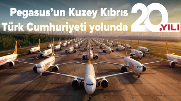Pegasus’un Kıbrıs uçuşları 20 yaşında