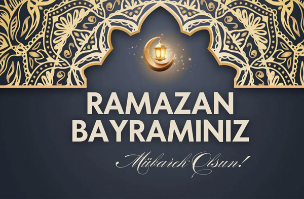 Ramazan Bayramınız Mübarek Olsun
