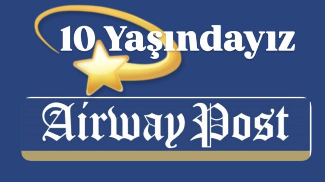 Airwaypost 10. yaşını kutluyor