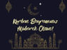 Kurban Bayramınız Mübarek Olsun