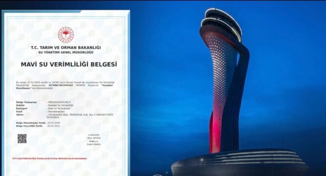 İGA, “Mavi Su Verimliliği Belgesi“ alan Türkiye’deki ilk havalimanı oldu