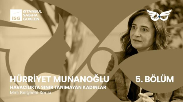 Türkiye’nin ilk sesten hızlı uçan kadın pilotu; Hürriyet Munanoğlu