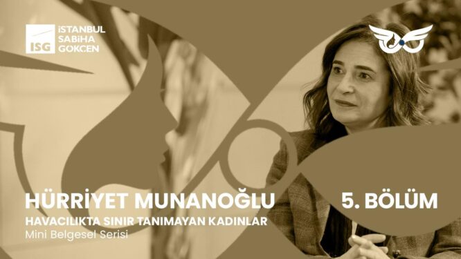 Türkiye’nin ilk sesten hızlı uçan kadın pilotu; Hürriyet Munanoğlu