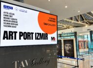Adnan Menderes Havalimanı’nda “Art Port İzmir” sergisi