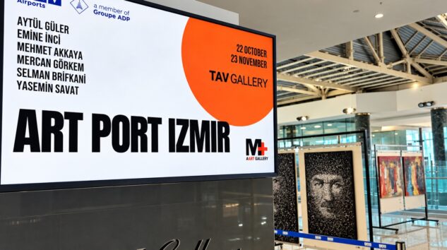 Adnan Menderes Havalimanı’nda “Art Port İzmir” sergisi
